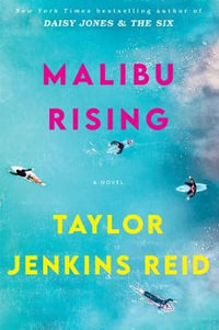 Malibu Rising : A Novel - Taylor Jenkins Reid