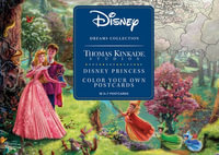 Disney Princess : Color Your Own Postcards : Disney Dreams Collection - Thomas Kinkade Studios - Thomas Kinkade