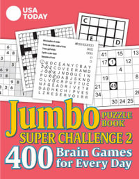 USA Today Jumbo Puzzle Book Super Challenge : 400 Brain Games for Every Day - USA Today