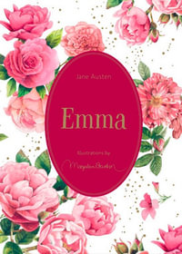 Emma : Illustrations by Marjolein Bastin - Jane Austen