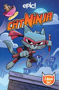 Cat Ninja Box Set : Books 1-3 - Matthew Cody