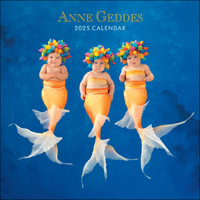 Anne Geddes 2025 Wall Calendar - Anne Geddes