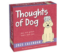 Thoughts of Dog 2025 Day-to-Day Calendar - Matt Nelson