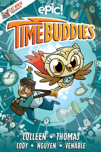 Time Buddies : Time Buddies - Matthew Cody