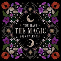 You Have the Magic 2025 Wall Calendar - Viki Lester