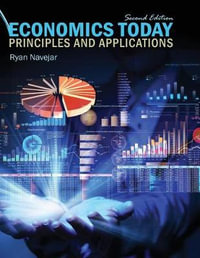 Economics Today : Principles and Applications - Robert Ryan Navejar