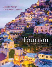 Tourism : Concepts and Practices - John Walker