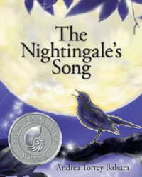 The Nightingale's Song - Andrea Torrey Balsara