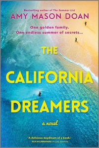 The California Dreamers - Amy Mason Doan