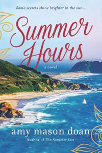 SUMMER HOURS ORIGINAL/E - Amy Mason Doan