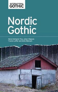 Nordic Gothic : . - Maria Holmgren Troy