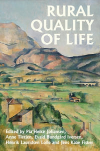 Rural Quality of Life - Pia Heike Johansen