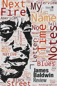 James Baldwin Review : Volume 10 - Douglas Field