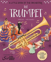 A Little Book of the Orchestra : The Trumpet - Mary Auld