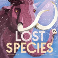 Lost Species - Jess French