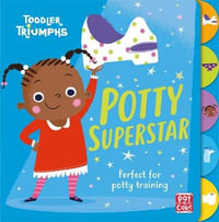 Potty Superstar : Perfect for potty training - Pat-a-Cake