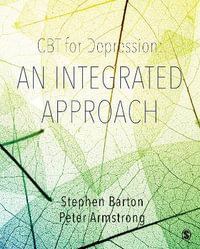 CBT for Depression : An Integrated Approach - Stephen Barton