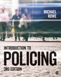 Introduction to Policing - Michael Rowe