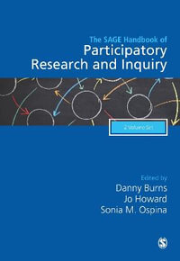 The SAGE Handbook of Participatory Research and Inquiry - Danny Burns