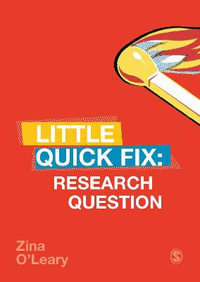 Research Question : Little Quick Fix - Zina O'Leary