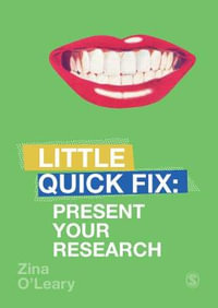 Present Your Research : Little Quick Fix - Zina O'Leary