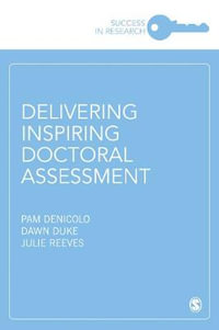 Delivering Inspiring Doctoral Assessment : Success in Research - Pam Denicolo