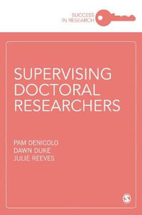 Supervising to Inspire Doctoral Researchers : Success in Research - Pam Denicolo