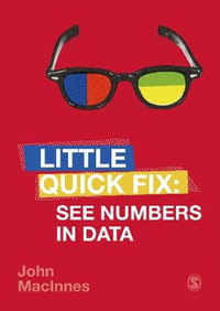 See Numbers in Data : Little Quick Fix - John MacInnes