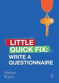 Write a Questionnaire : Little Quick Fix - Helen Kara