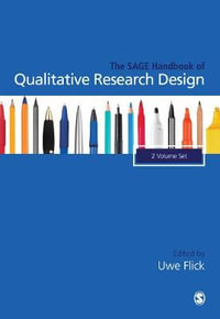 The SAGE Handbook of Qualitative Research Design - Uwe Flick