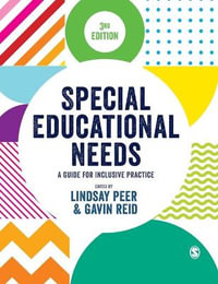 Special Educational Needs : A Guide for Inclusive Practice - Lindsay Peer