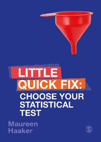 Choose Your Statistical Test : Little Quick Fix - Maureen Haaker