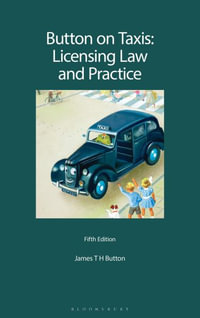 Button on Taxis : Licensing Law and Practice - James T H Button