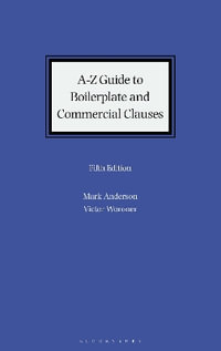 A-Z Guide to Boilerplate and Commercial Clauses - Mark Anderson