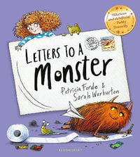 Letters to a Monster - Patricia Forde