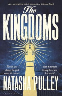 The Kingdoms - Natasha Pulley