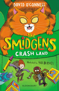 The Smidgens Crash-Land - David O'Connell