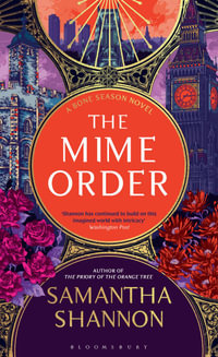 The Mime Order : Author's Preferred Text - Samantha Shannon