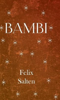 Bambi : No Series Linked - Felix Salten