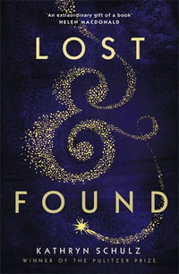 Lost & Found : A Memoir - Alan Rossi