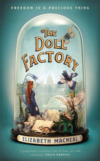 The Doll Factory - Elizabeth Macneal