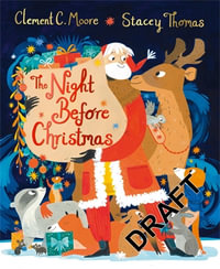 The Night Before Christmas, illustrated by Stacey Thomas - Clement C. Moore