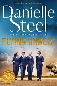 Flying Angels - Danielle Steel