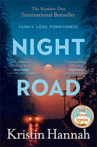 Night Road - Kristin Hannah