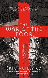 The War of the Poor - Eric Vuillard