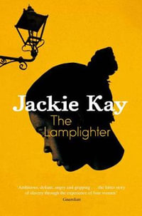 The Lamplighter - Jackie Kay