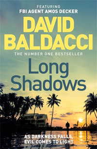 Long Shadows : Amos Decker : Book 7 - David Baldacci