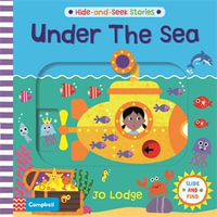 Under the Sea : Hide and Seek Stories - Campbell Books