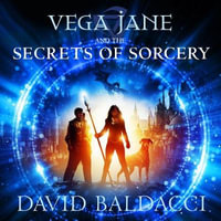 Vega Jane and the Secrets of Sorcery : Vega Jane : Book 1 - Katy Sobey