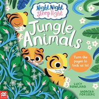 Night Night Sleep Tight : Jungle Animals - Lucy Rowland